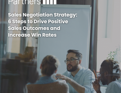 Sales Negotiation Strategy: 6 Steps to Drive Positive Sales Outcomes and Increase Win Rates